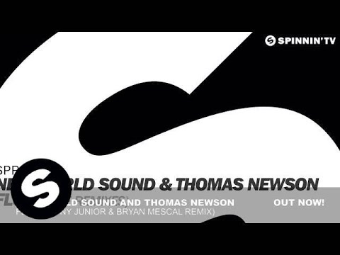 New World Sound & Thomas Newson - Flute (Tony Junior & Bryan Mescal Remix) - UCpDJl2EmP7Oh90Vylx0dZtA
