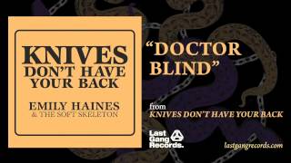 Emily Haines - Doctor Blind