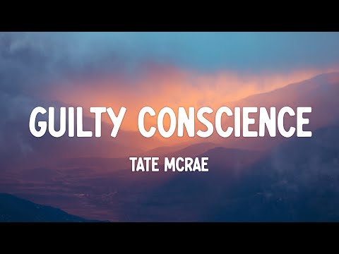 Tate McRae - guilty conscience (Lyrics)