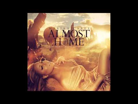 [Audio] Mariah Carey - Almost Home (Movie Version) HD