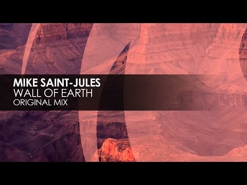 Mike Saint-Jules - Wall of Earth - UCvYuEpgW5JEUuAy4sNzdDFQ