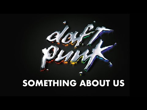 Daft Punk - Something About Us (Official audio) - UC_kRDKYrUlrbtrSiyu5Tflg