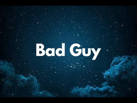 Billie Eilish - bad guy (Clean - Lyrics)