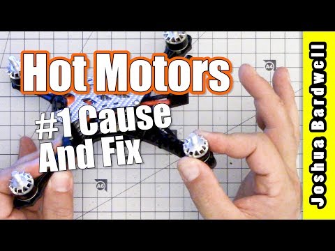 Quadcopter Hot Motor | REAL WORLD TROUBLESHOOT - UCX3eufnI7A2I7IkKHZn8KSQ