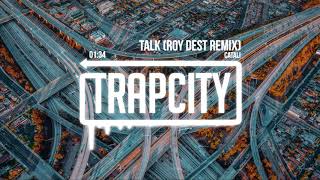 CATALI - Talk (Roy Dest Remix)