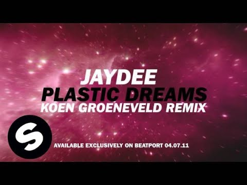 Jaydee - Plastic Dreams (Koen Groeneveld Remix) [Teaser] - UCpDJl2EmP7Oh90Vylx0dZtA