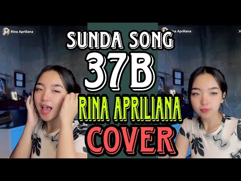 37B COVER BY RINA APRILIANA SUNDANE SONG