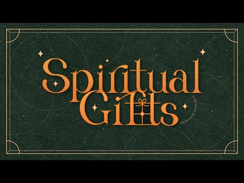 English Service  Spiritual Gifts