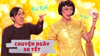 Hài - Hoài Linh - Chí Tài - Trung Dân - Việt Hương - Thúy Nga - Chuyện Ngày 30 Tết