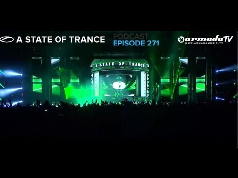 Armin van Buuren's A State Of Trance Official Podcast Episode 271 - UCalCDSmZAYD73tqVZ4l8yJg