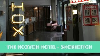 The Hoxton - Shoreditch
