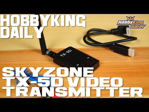 Skyzone TX-5D Dual Input Video Transmitter - HobbyKing Daily - UCkNMDHVq-_6aJEh2uRBbRmw