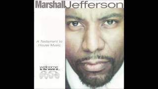 Marshall Jefferson - A Testament To House Music (2001)