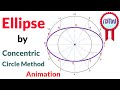 Ellipse by Concentric Circle Method  Engineering Drawing