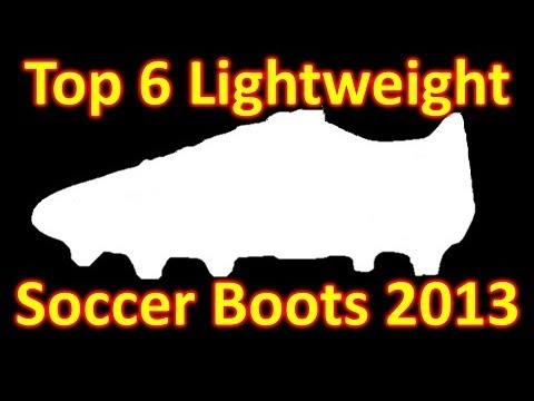 Top 6 Lightweight Soccer Cleats/Football Boots 2013 - UCUU3lMXc6iDrQw4eZen8COQ