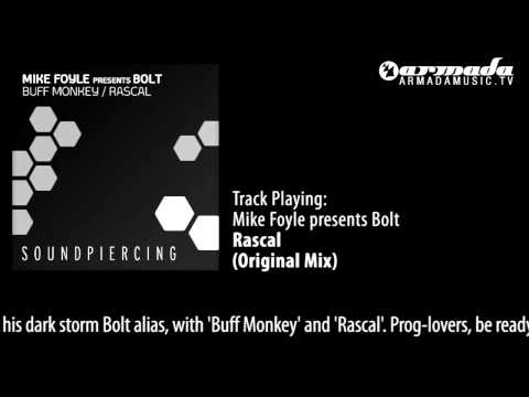 Mike Foyle presents Bolt - Rascal [SPC082] - UCGZXYc32ri4D0gSLPf2pZXQ