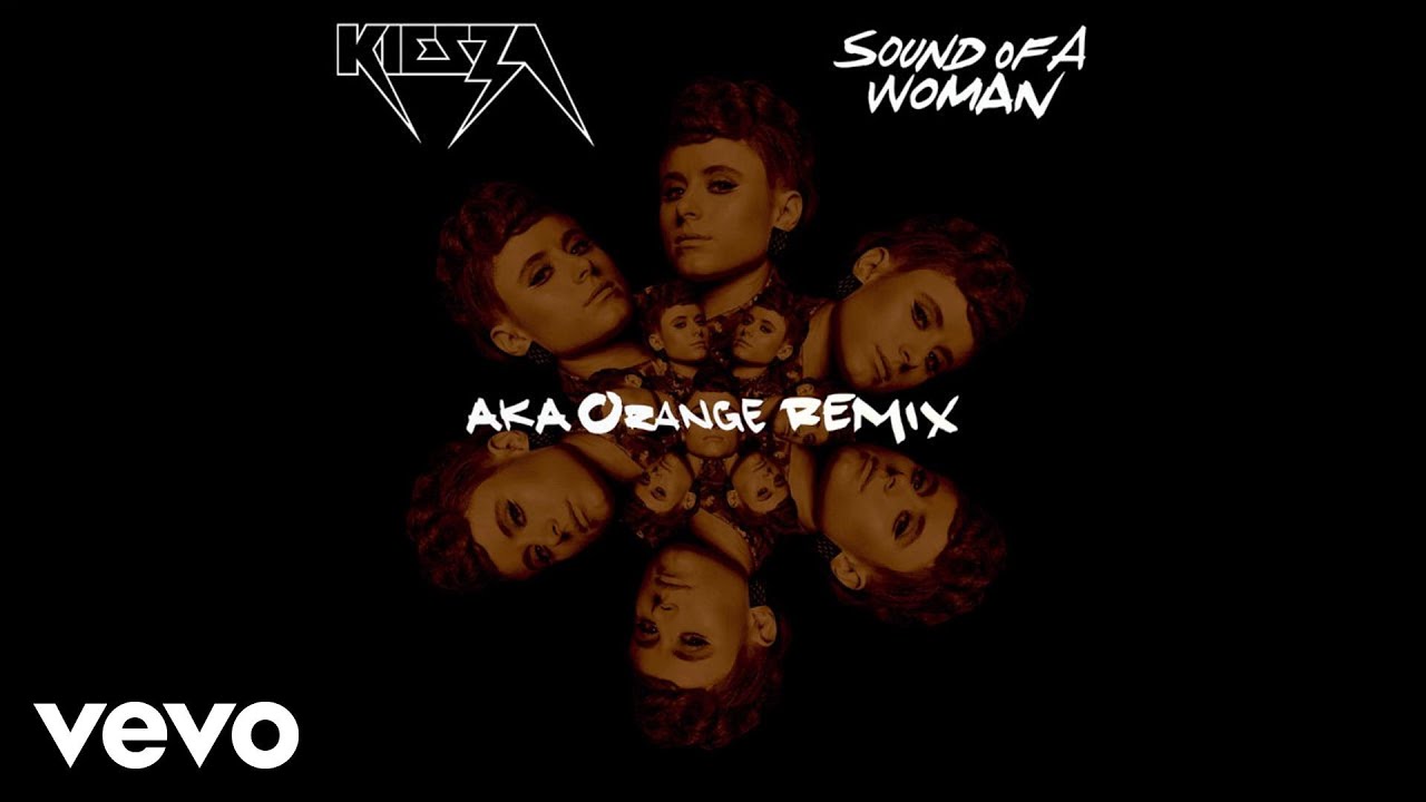 Sound Of A Woman Kiesza Lyrics