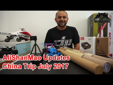 Vacations and China Trip AliShanMao Updates July 2017 - UCsFctXdFnbeoKpLefdEloEQ