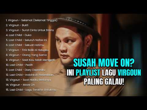 VIRGOUN FULL ALBUM GALAU SUSAH MOVE ON MASA LALU