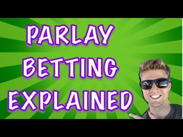 How Does a Parlay Work in Sports Betting?