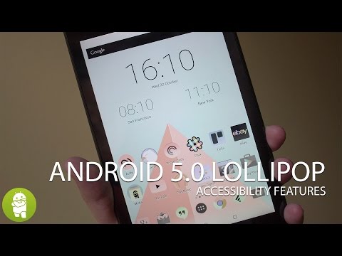 Android 5 0 Lollipop accessibility features - UC-kFCSJLpxuJdgMnQz8Dvrg