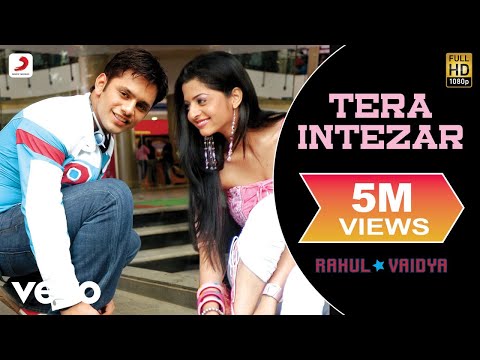 Rahul Vaidya - Tera Intezar - UC3MLnJtqc_phABBriLRhtgQ