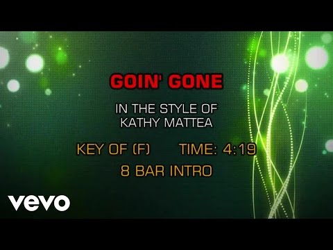 Kathy Mattea - Goin' Gone (Karaoke) - UCQHthJbbEt6osR39NsST13g