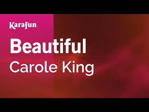 Karaoke Beautiful - Carole King * - UCbqcG1rdt9LMwOJN4PyGTKg