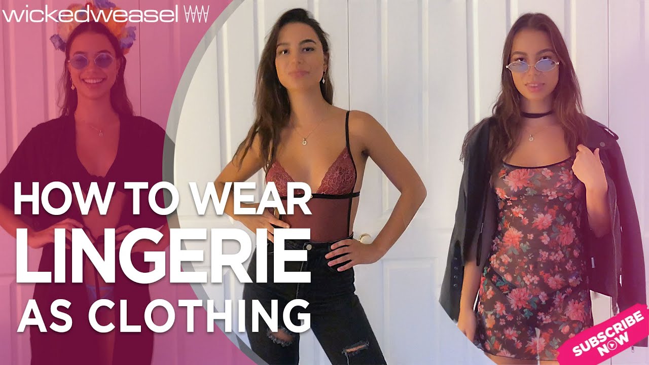 Wicked Weasel Try On Haul: How To Wear Lingerie As Clothing