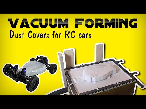 Vacuum Forming RC Car Dust Covers [DIY] - UCN8zHvdP802maEkmfjpOVxw