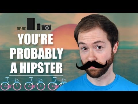 Are You A Hipster? | Idea Channel | PBS Digital Studios - UC3LqW4ijMoENQ2Wv17ZrFJA
