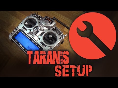 Taranis Setup Tutorial - UCemG3VoNCmjP8ucHR2YY7hw