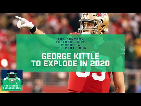 George Kittle Should Finally Become a Touchdown Monster in 2020 | Fantasy Football Podcast