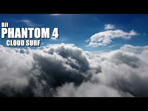 DJI PHANTOM 4 Review - Part 4 - [4K Cloud Surfing] - UCVQWy-DTLpRqnuA17WZkjRQ