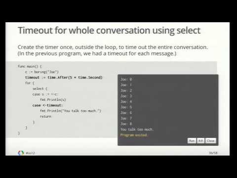 Google I/O 2012 - Go Concurrency Patterns - UC_x5XG1OV2P6uZZ5FSM9Ttw