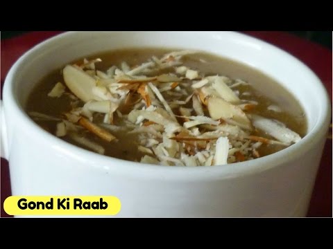 Gond Ki Raab (Sweet Wheat Flour Porridge)