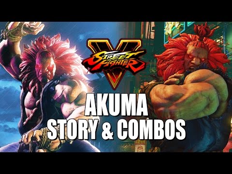 AKUMA STORY & COMBOS: Street Fighter 5 - Season 2 - UCOgaIuQYGr6ow_jbote4BKA