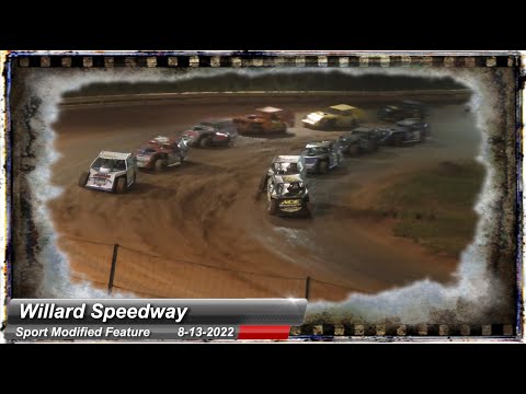 Willard Speedway - Sport Modified Feature - 8/13/2022 - dirt track racing video image