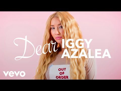 Iggy Azalea - Dear Iggy Azalea - UC2pmfLm7iq6Ov1UwYrWYkZA