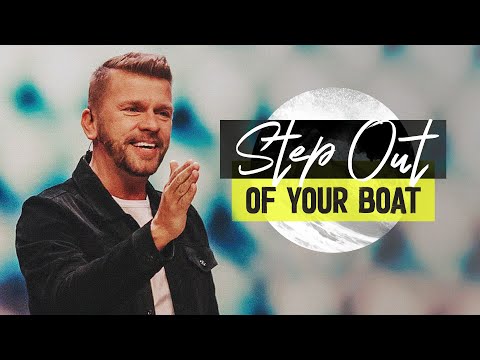 Step Out of Your Boat