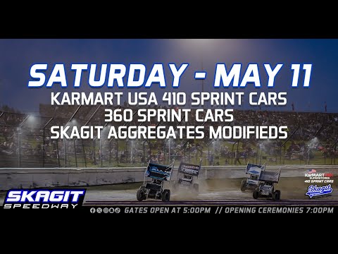 5/11/24 Skagit Speedway (Full Event) / (410 Sprints, 360 Sprints, &amp; IMCA Modifieds) - dirt track racing video image