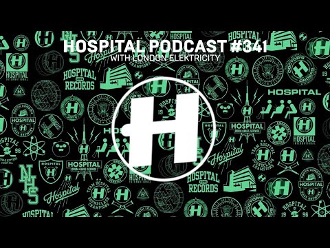 Hospital Records Podcast #341 with London Elektricity - UCw49uOTAJjGUdoAeUcp7tOg