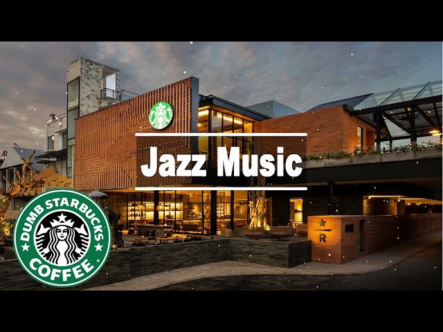 Relaxing Jazz Music at Starbucks