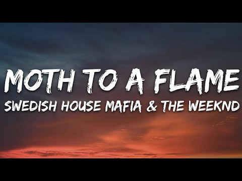 Swedish House Mafia and The Weeknd - Moth To A Flame (Lyrics)