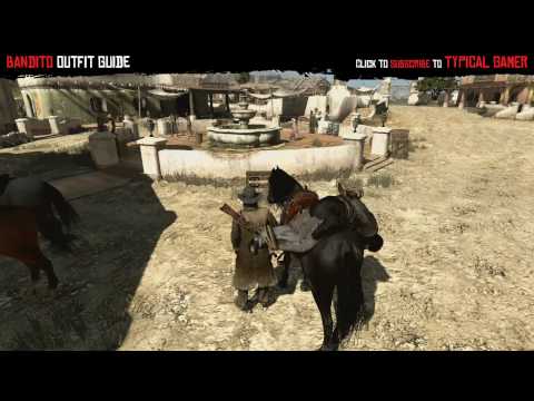 Red Dead Redemption - How to get Bandito Outfit - UC2wKfjlioOCLP4xQMOWNcgg