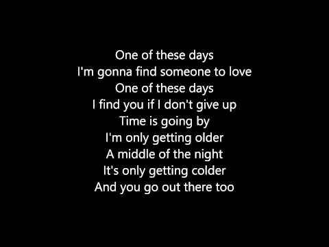 Olly Murs - One Of These Days (Lyrics) - UCsdTMJNGwHkKLZ_upDRkBPw