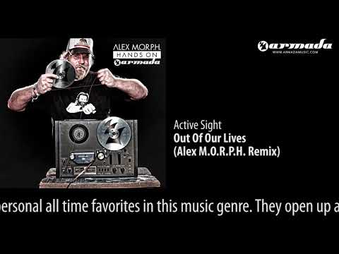 CD2-03 Active Sight - Out Of Our Lives (Alex M.O.R.P.H. Remix) [Hands On Armada Preview] - UCGZXYc32ri4D0gSLPf2pZXQ