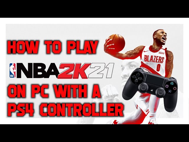 How to Play NBA 2K21 on PC