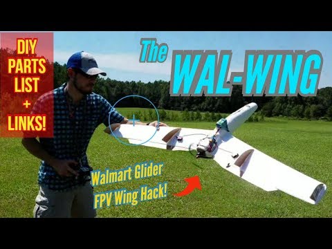 WALMART GLIDER TURNED RC FLYING WING - Great for FPV! WALwing - UCOI2RK-MDHtsBzz9IX_6F1w