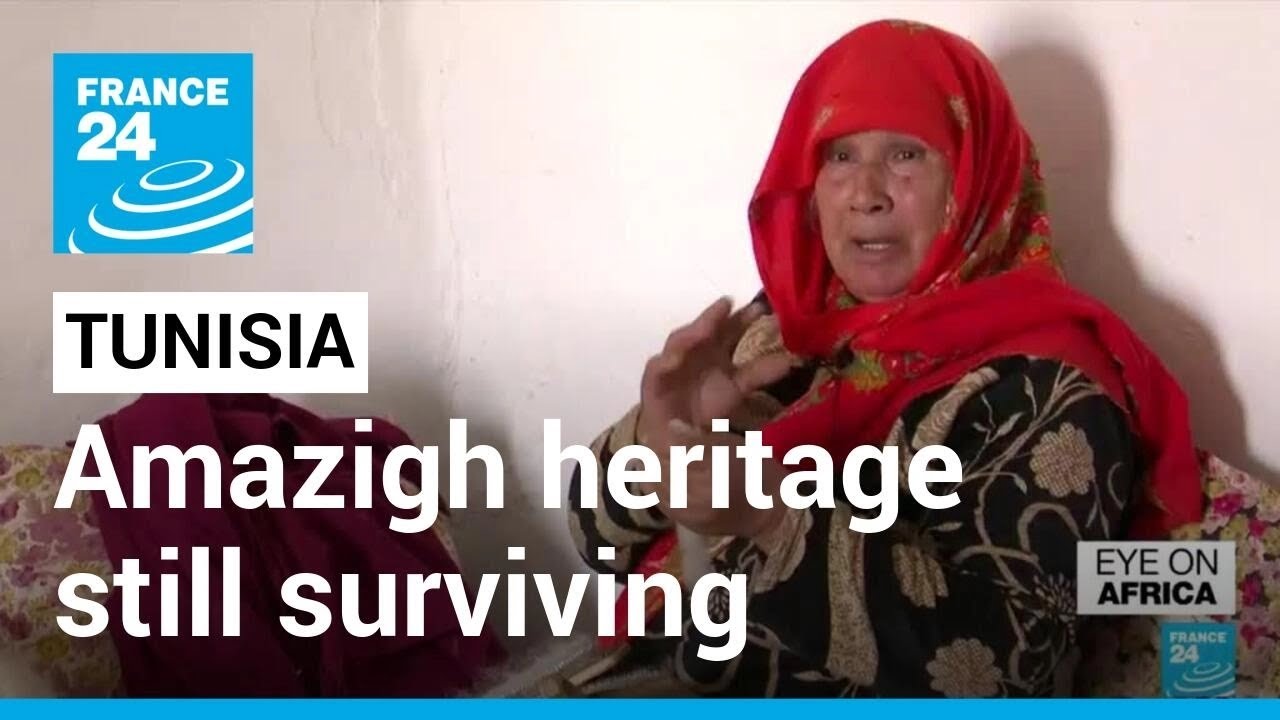 In Tunisia, Amazigh culture and language still surviving • FRANCE 24 English